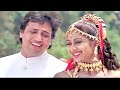 Hum Unse Mohabbat Karke Love Song Sadhana Sargam Udit Narayan Govinda Shilpa Shetty