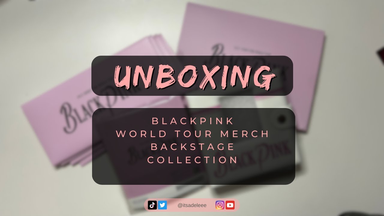 BLACKPINK World Tour Merch Unboxing — Born Pink Edition