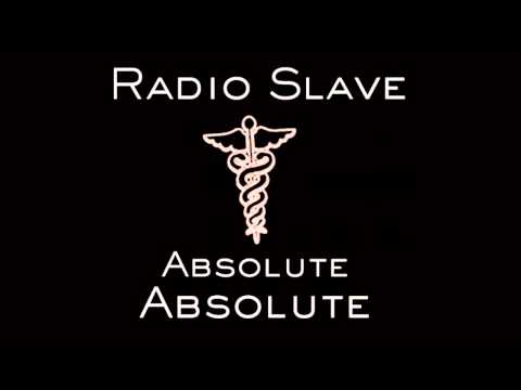 Radio Slave - Absolute Absolute [Jerome Sydenham Remix]