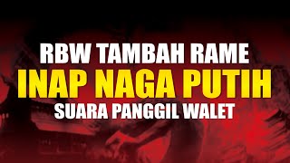 Download lagu SUARA PANGGIL WALET 2023 | INAP NAGA PUTIH mp3 Download lagu SUARA PANGGIL WALET 2023 | INAP NAGA PUTIH mp3