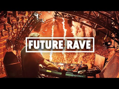 Future Rave Mix 2022 🔥 Best FUTURE RAVE Music - Best Remixes & Mashups Of Popular Songs