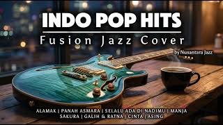 Download lagu 🎶 Pop Indonesian Jazz Cover Version 🎷 | Mood Booster 🔥 mp3