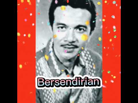Bersendirian 💜Abdullah Chik