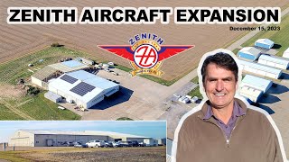 Update: Zenith Kit Aircraft Factory Expansion