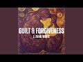 Guilt & Forgiveness