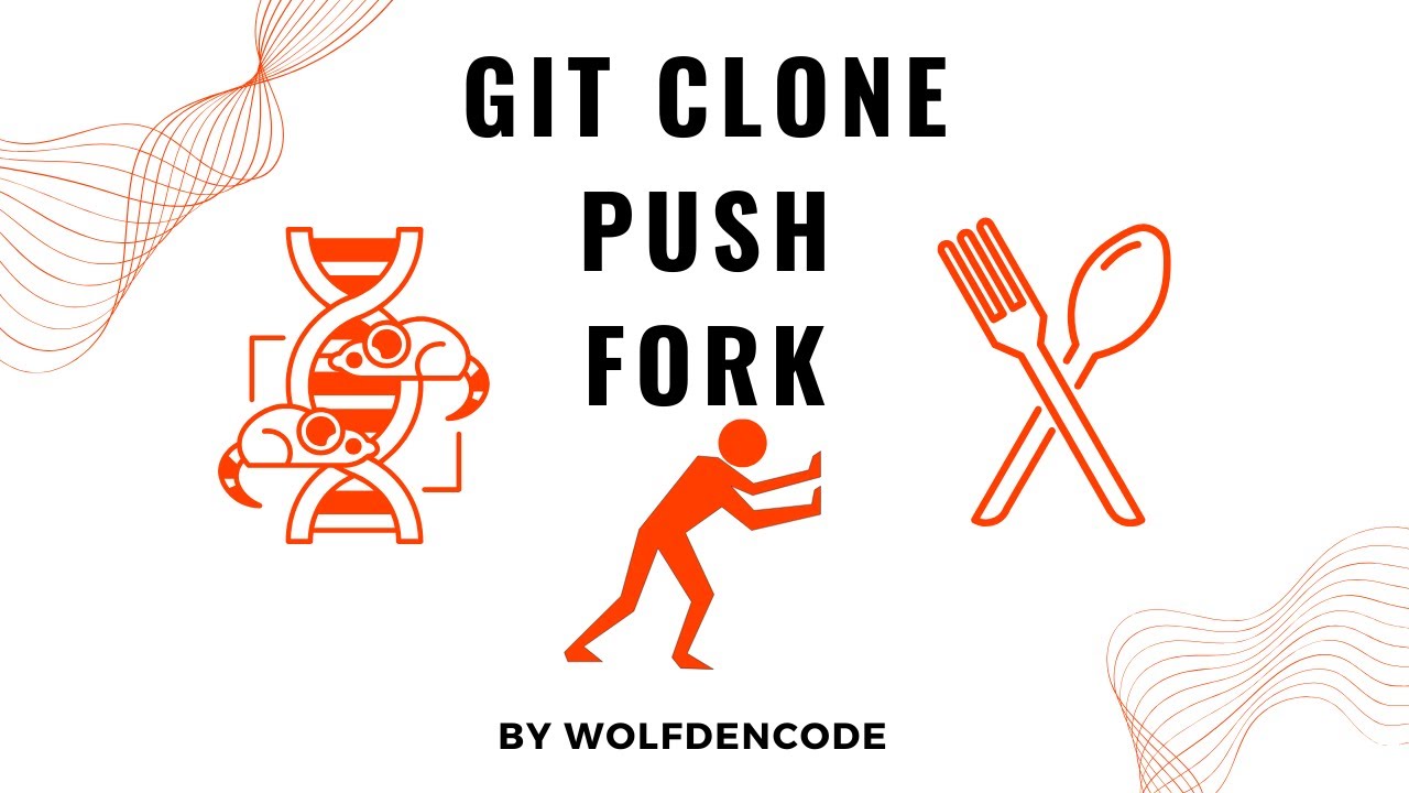 Git Push, Fork, and Clone Explained | In 6 Minutes