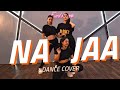 Najaa | Dance Cover | Sooryavanshi | Akshay Kumar, Katrina Kaif, Pav Dharia, Nikhita