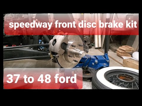 SPEEDWAY MOTORS 1937 TO 1948 FORD FRONT DISC BRAKE KIT INSTRUCTIONAL INSTALLATION