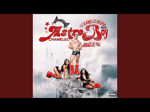 Video thumbnail for ASTROBOY (Irmãs de Pau & CyberKills RMX)