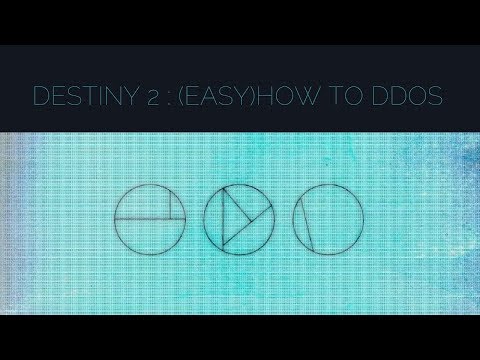 Destiny 2 : (Easy) How to DDOS #MOTM