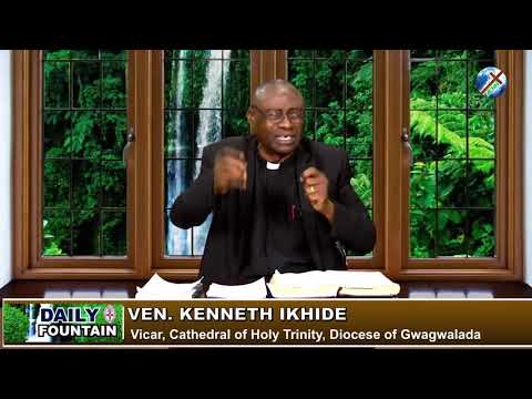 DAILY FOUNTAIN OF OCTOBER 21, 2019 - VEN. KENNETH IKHIDE