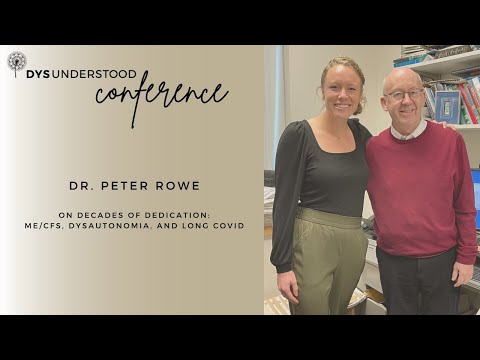 Dysunderstood Conference 2023: Dr. Peter Rowe