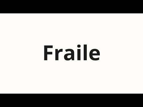 How to pronounce Fraile