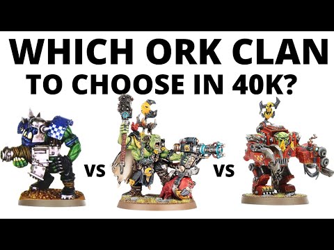Which Ork Clan to Choose in Warhammer 40K? Every Army Reviewed in 10th Edition