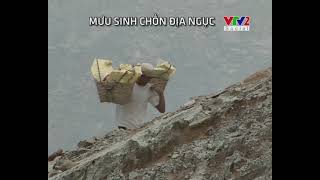 MƯU SINH CHỐN ĐỊA NGỤC