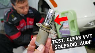 HOW TO TEST AND CLEAN VVT SOLENOID ON AUDI A3 A4 A5 A6 Q3 Q5 Q7