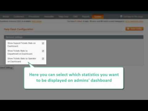 Magento Help Desk - Settings and Configuration