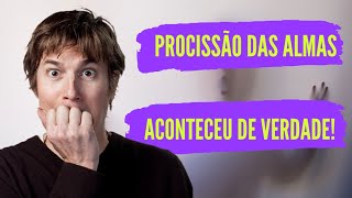 A Sinistra Lenda da Procisso das Almas. #lendas #procissao #canaldark