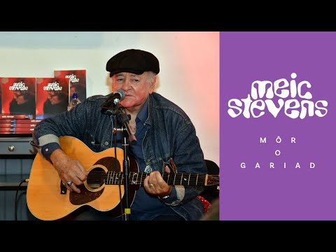 Meic Stevens – Môr o Gariad