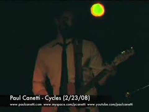Paul Canetti - Cycles (Live in NYC 2/23/08)
