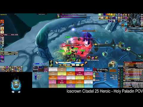 Lich King 25m Heroic - Holy Paladin POV
