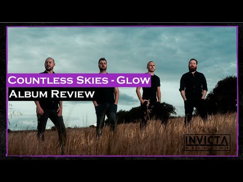 REVIEW: Countless Skies - Glow (Album)