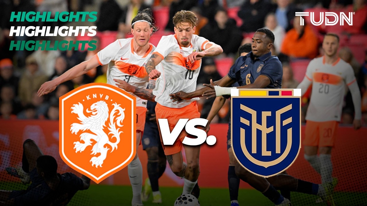HIGHLIGHTS - Netherlands vs Ecuador | International Friendly | TUDN