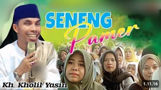 Download lagu SENNENG PAMER !! KH KHOLIL YASIN TERBARU 2026 BIKIN NGAKAK SUPER LUCU  mp3