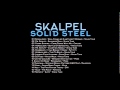 SKALPEL - SOLID STEEL Radio Show 2004 