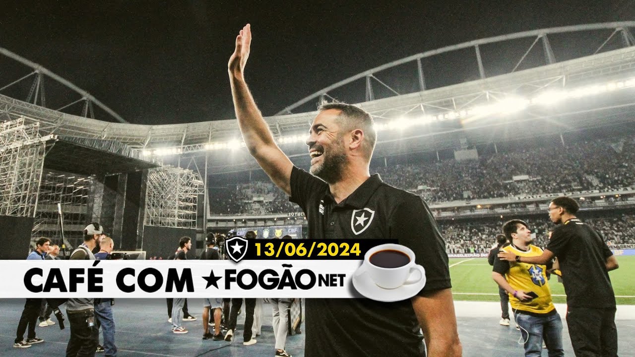 LIVE Café com FogãoNET | Botafogo volta ao protagonismo sob o comando de Artur Jorge