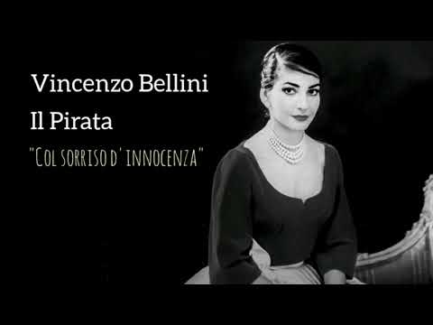 Vincenzo Bellini - Il Pirata, "Col sorriso d'innocenza" - Maria Callas