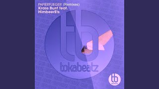 Papierflieger (feat. HimbeerE!s) (Ramba zamba Remix)