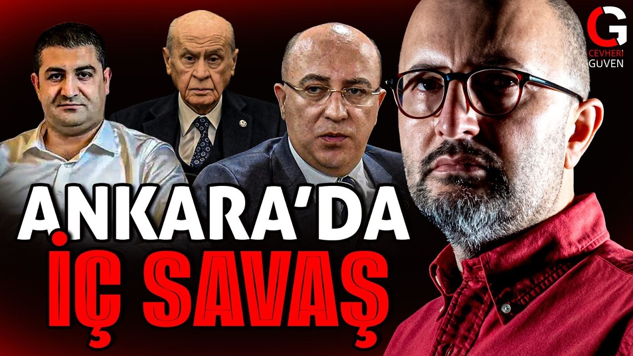 ANKARA'DA İÇ SAVAŞ