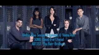 Rookie Blue S06E06 - Cloud (For Lhasa) by The Barr Brothers