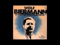 Wolf Biermann - Soldatenmelodie (Soldat Soldat ...