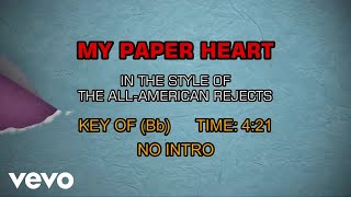 The All-American Rejects - My Paper Heart (Karaoke)