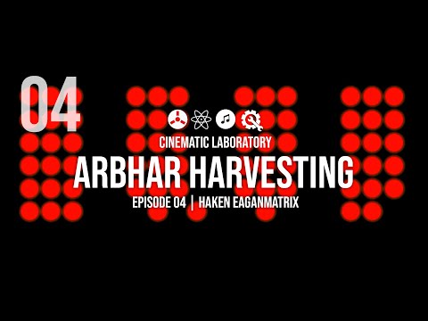 Arbhar Harvesting | Episode 04 | Haken EaganMatrix