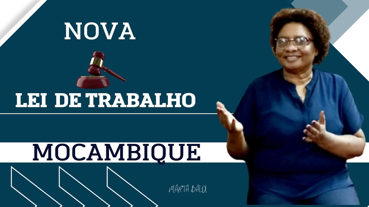 "Descubra AGORA: Tudo sobre a Nova Lei de Trabalho em Moçambique! 🚀📝