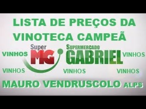 PREÇOS E VINHOS - VINOTECA GABRIEL -  CAMPEÃ DA SEMANA PASSADA ENTRE 5 VINOTECAS - BERNARDO IRIGOYEN