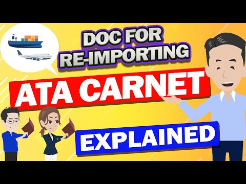 About ATA Carnet. Explained The Procedure for duty-free of Temporary Importation.