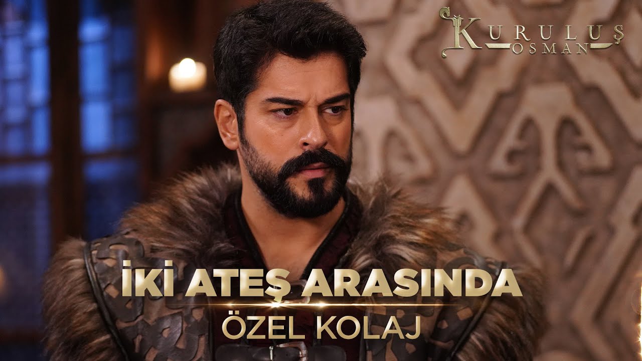 Osman Bey İki Ateş Arasında! ⚔️ | kuruluş Osman Özel Kolaj