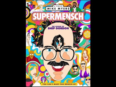 Supermensch : The Legend of Shep Gordon