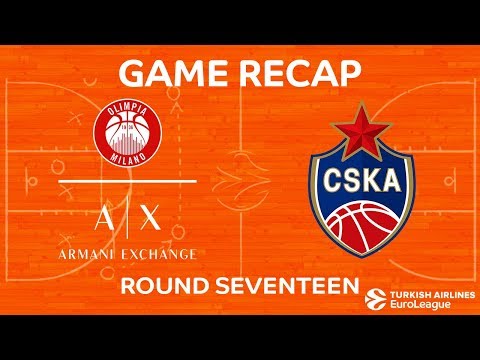 Highlights: AX Armani Exchange Olimpia Milan - CSKA Moscow