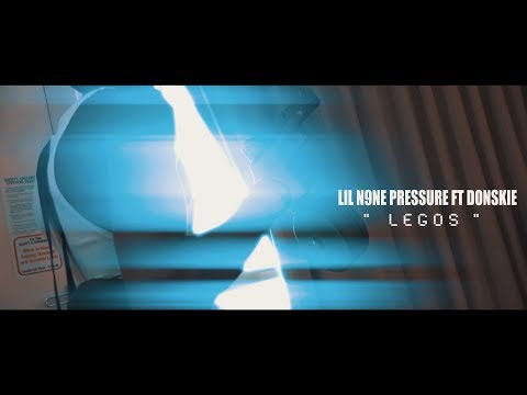 Lil N9ne Pressure Ft Donskie - Legos ( Official Video ) Shot By @nico_nel_media