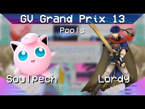 GV Grand Prix 13 - Soulpech (Jigglypuff) vs. Lordy (Ike) - Project M Pools