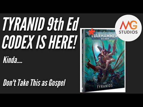 Tyranid 9th Ed Codex?!? | Tyranid 9th Ed Codex Review
