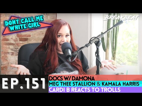 DCMWG Talks Meg Thee Stallion & Kamala Harris, Docs W/ Damona, Cardi B & More