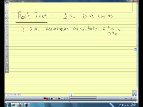 Calc II 9.6 Ratio and Root Test