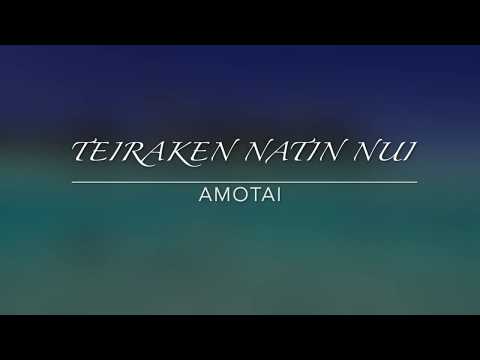 Tuvalu Song: Teirake Natin Nui (Amotai & Teoni)
