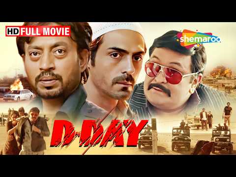 D-Day MUST WATCH Action Thriller - Rishi Kapoor, Irrfan Khan, Arjun Rampal - Indian SPY Secrete